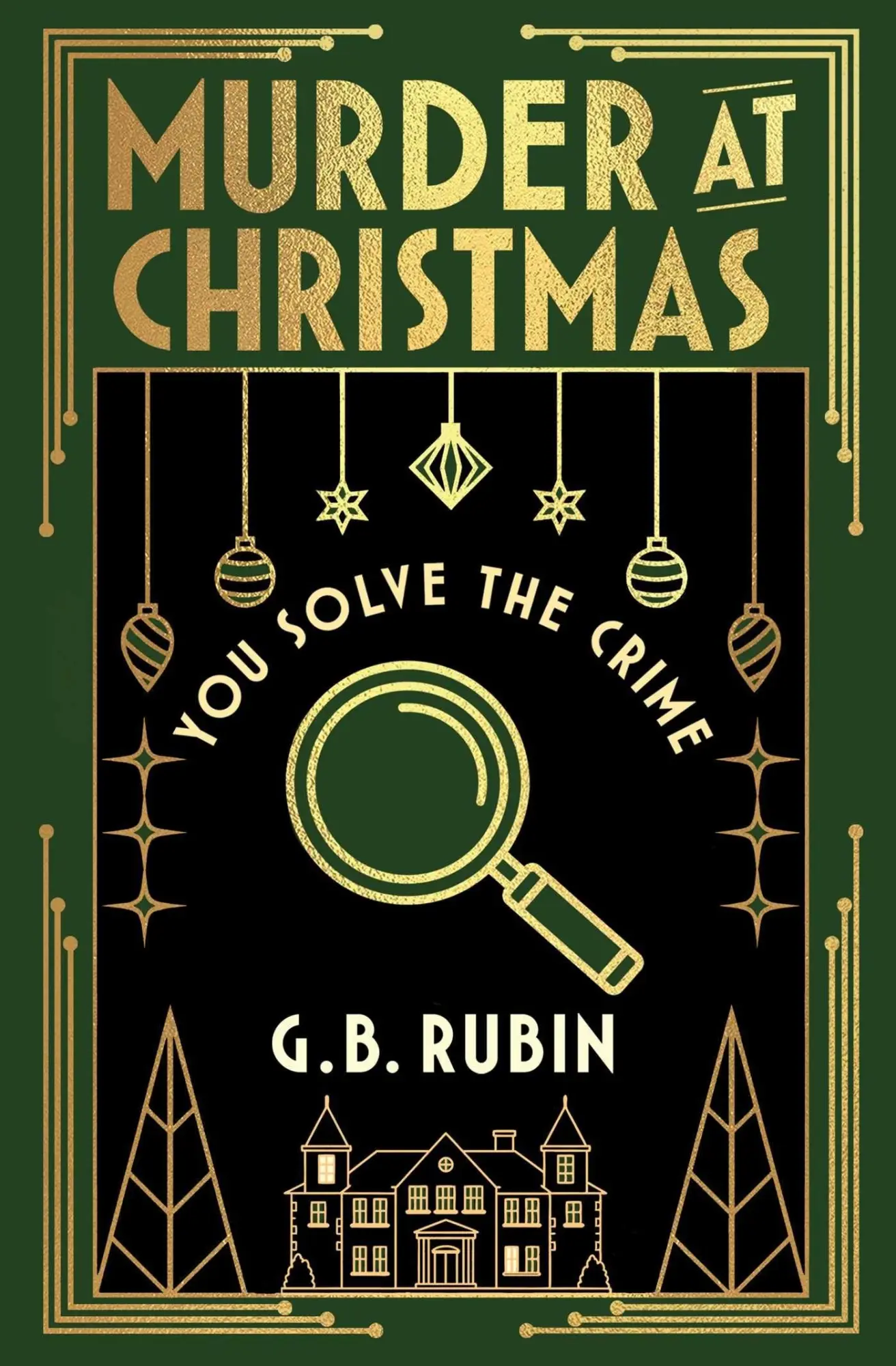 Cover: 9781398543515 | Murder at Christmas: You Solve the Crime | G. B. Rubin | Taschenbuch
