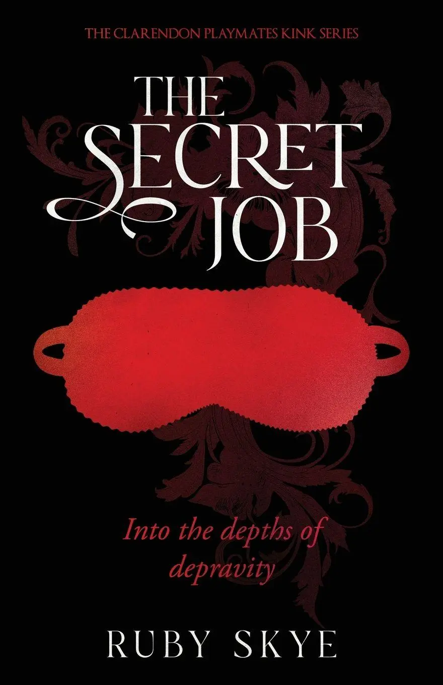 Cover: 9781763853515 | The Secret Job | Ruby Skye | Taschenbuch | Englisch | 2025 | Ruby Skye