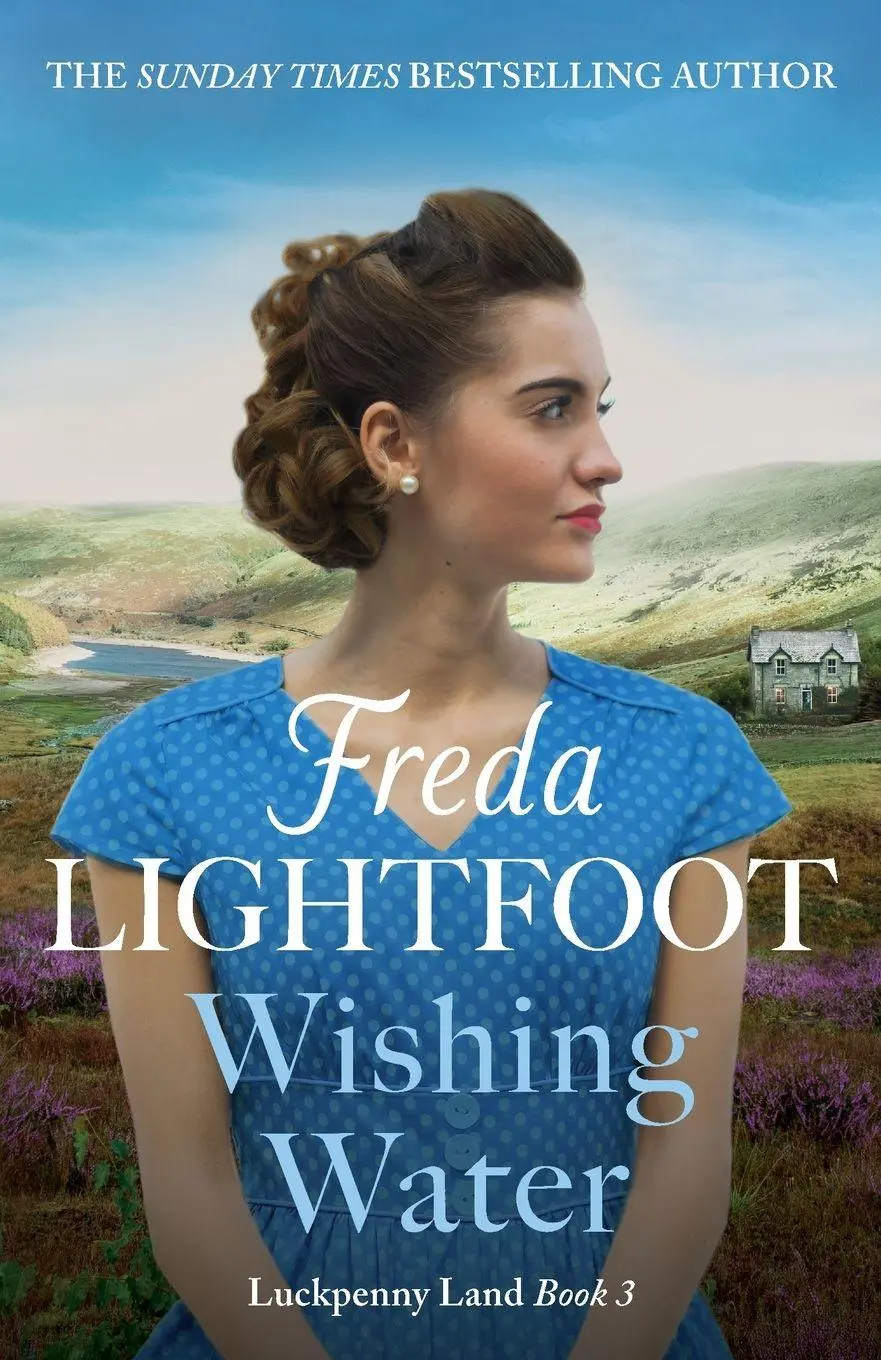 Cover: 9781804363515 | Wishing Water | Freda Lightfoot | Taschenbuch | Luckpenny Land | 2023