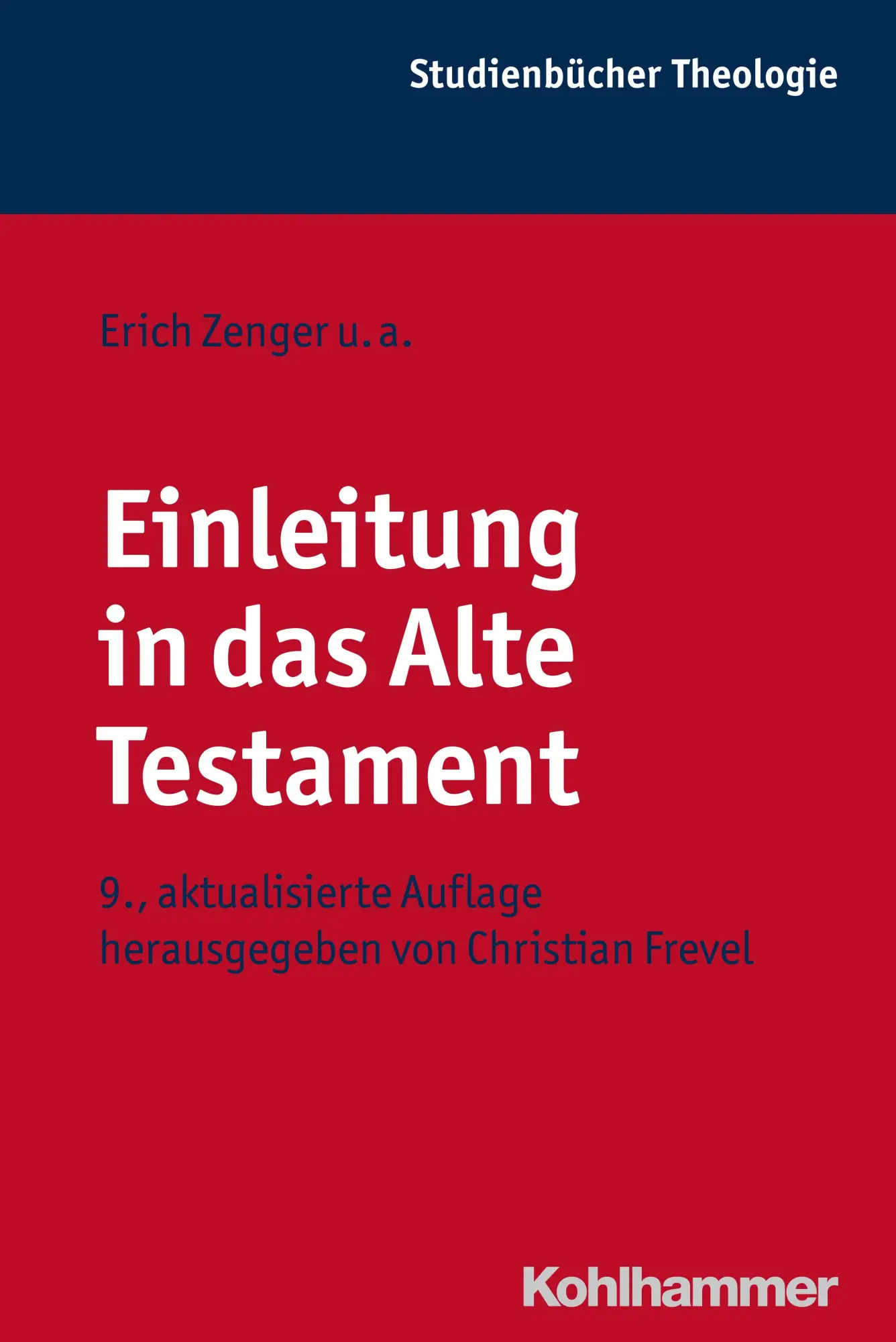 Cover: 9783170303515 | Einleitung in das Alte Testament | Christian Frevel | Taschenbuch