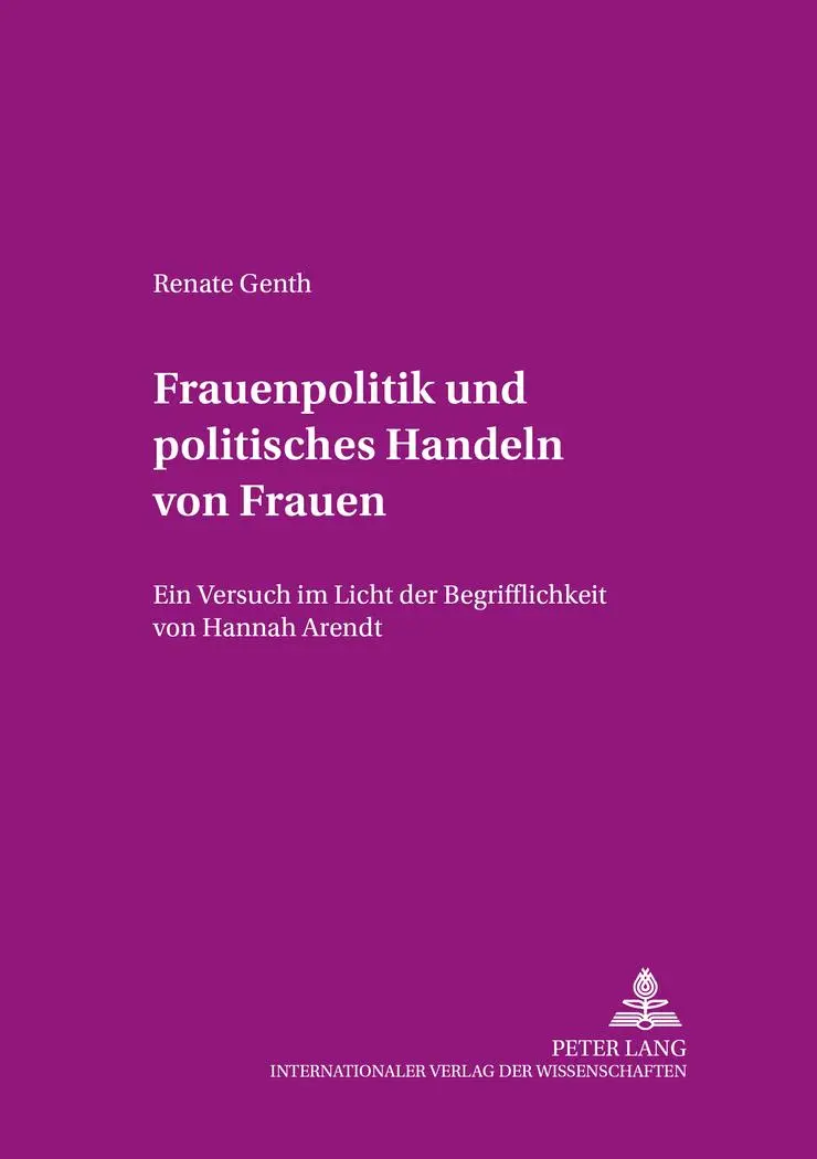 Cover: 9783631363515 | Frauenpolitik und politisches Handeln von Frauen | Renate Genth | Buch