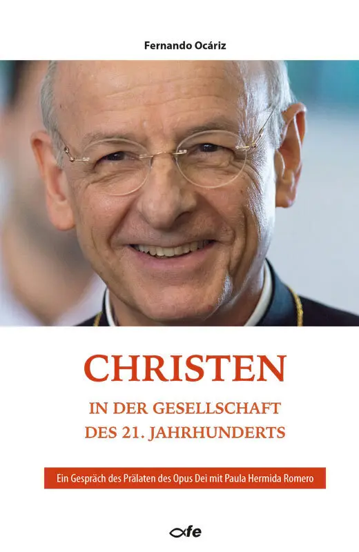 Cover: 9783863573515 | Christen in der Gesellschaft des 21. Jahrhunderts | Ocáriz | Buch