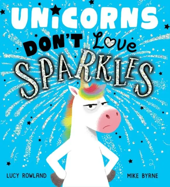 Cover: 9780702313615 | Unicorns Don't Love Sparkles (PB) | Lucy Rowland | Taschenbuch | 2022