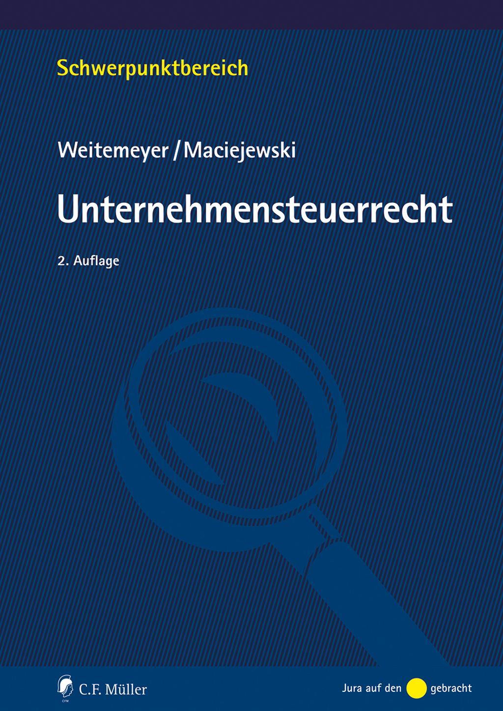Cover: 9783811463615 | Unternehmensteuerrecht | Birgit Weitemeyer (u. a.) | Taschenbuch | XIV