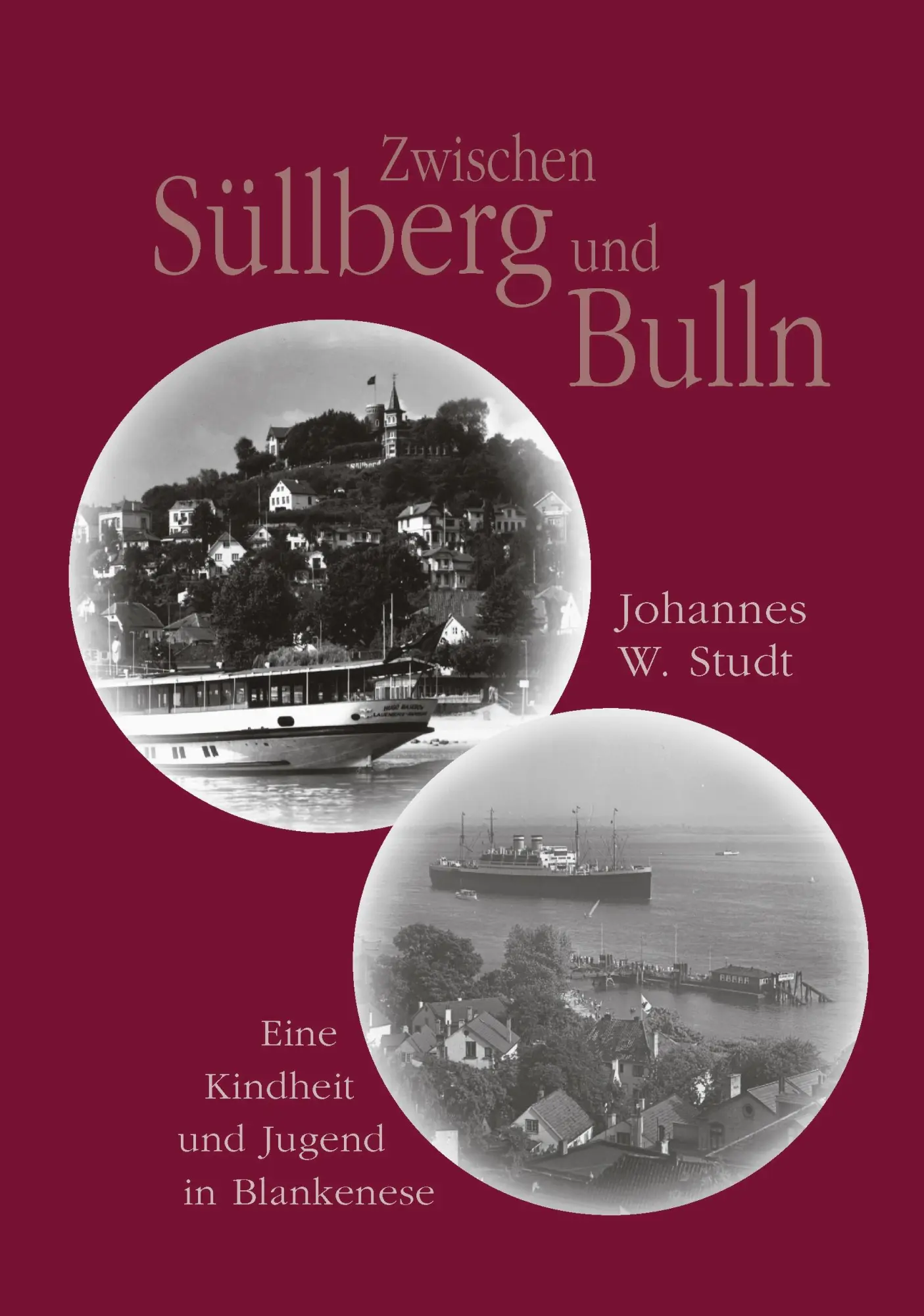 Cover: 9783833003615 | Zwischen Süllberg und Bulln | Eine Kindheit und Jugend in Blankenese
