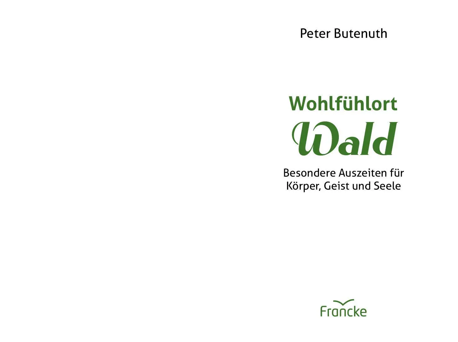 Bild: 9783963623615 | Wohlfühlort Wald | Besondere Auszeiten für Körper, Geist und Seele