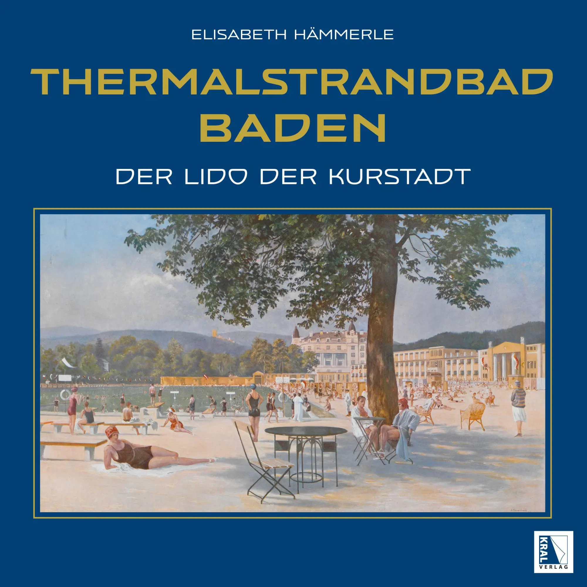 Cover: 9783991033615 | Thermalstrandbad Baden | Der Lido der Kurstadt | Elisabeth Hämmerle