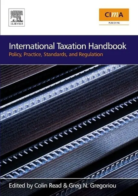 Cover: 9780750683715 | International Taxation Handbook | Greg N Gregoriou (u. a.) | Buch