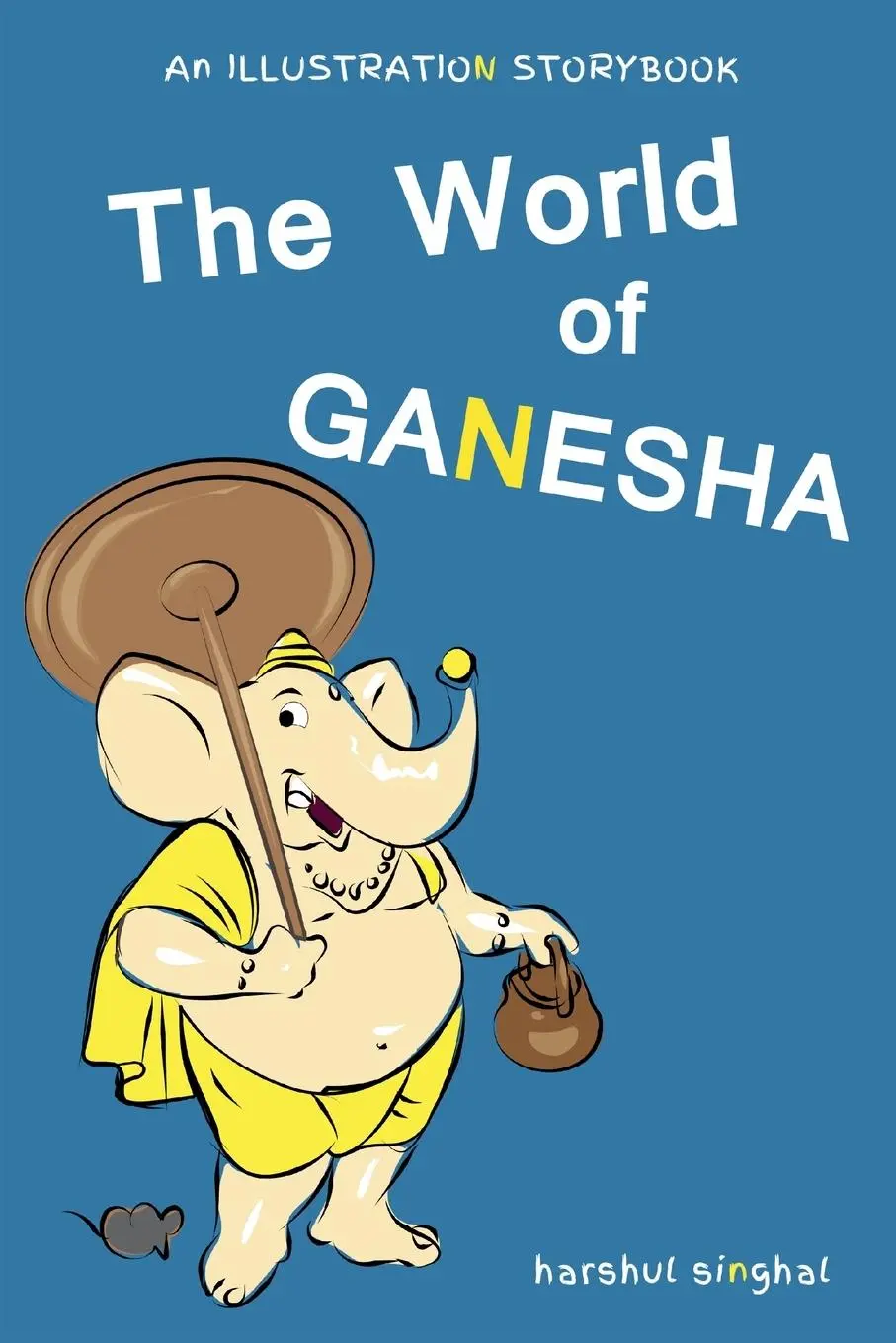 Cover: 9781068783715 | The World of Ganesha | Our Beloved Elephant God | Singhal | Buch