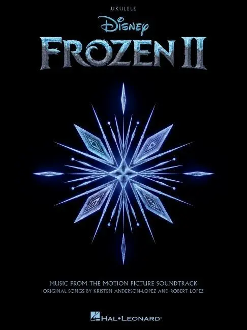 Cover: 9781540083715 | Frozen 2 for Ukulele: Music from the Motion Picture Soundtrack | LOPEZ