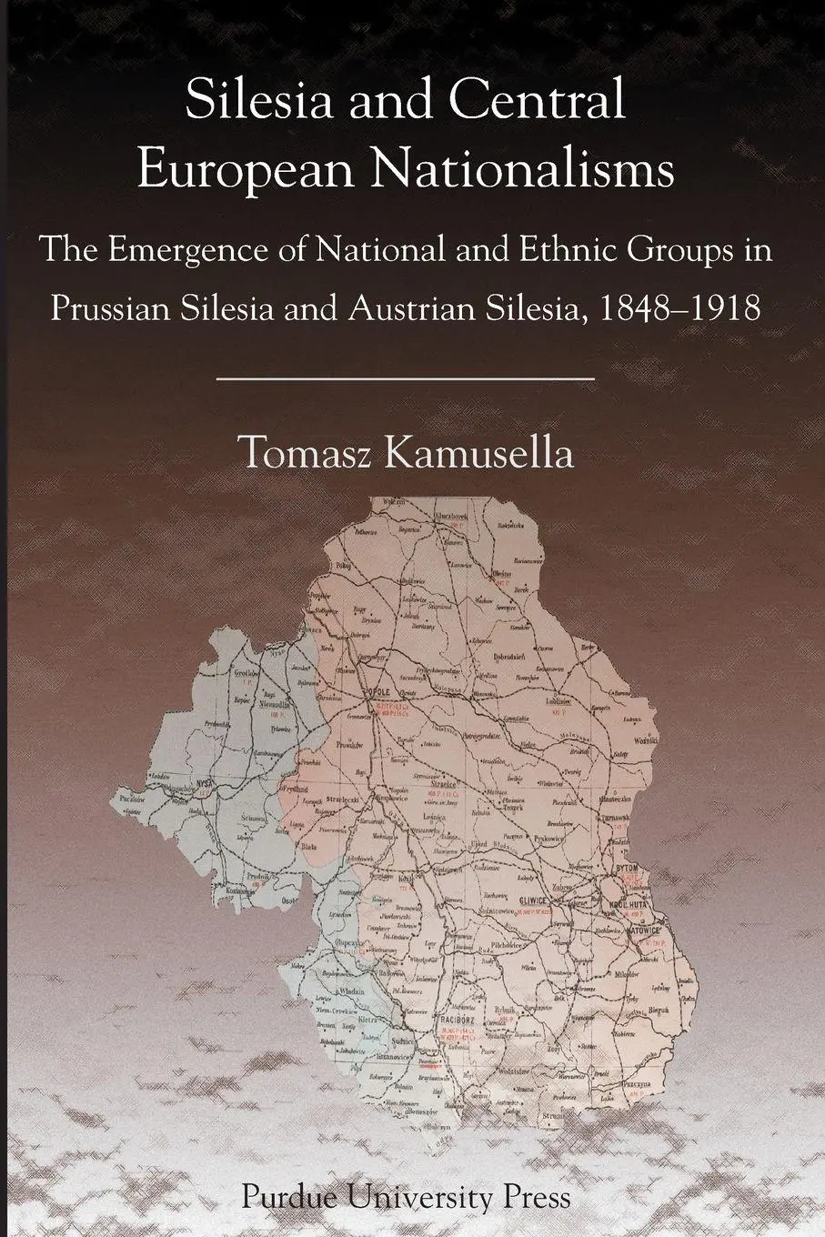 Cover: 9781557533715 | Silesia and Central European Nationalisms | Tomasz Kamusella | Buch