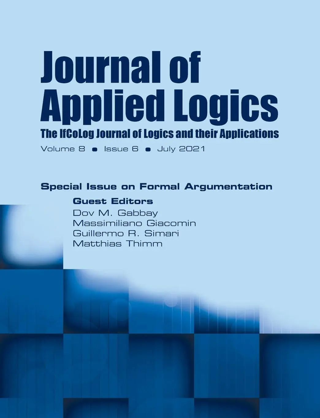 Cover: 9781848903715 | Journal of Applied Logics - The IfCoLog Journal of Logics and their...