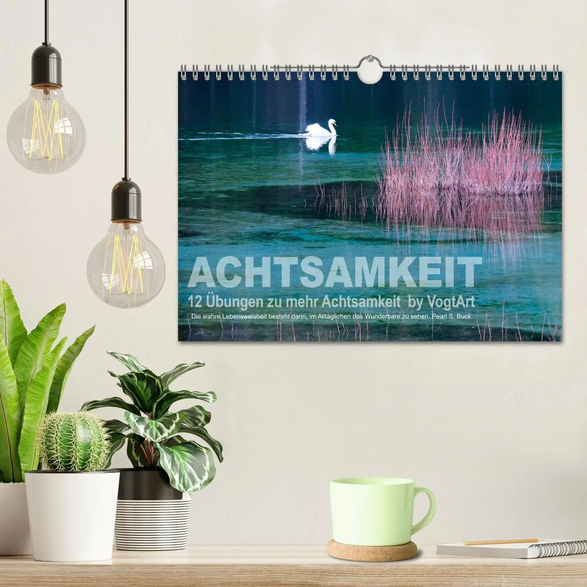 Bild: 9783457723715 | Achtsamkeit, 12 Übungen zu mehr Achtsamkeit. (Wandkalender 2026 DIN...