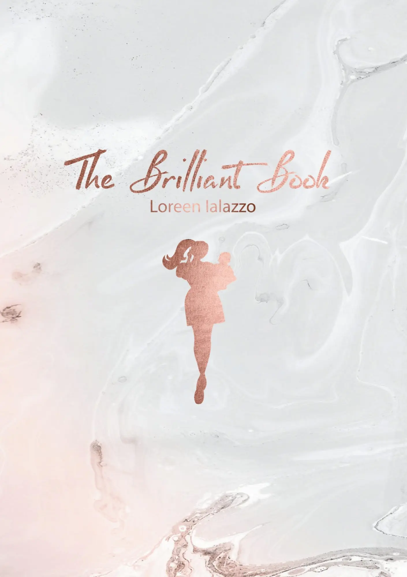 The Brilliant Book: The Journal for New Moms and their Child
