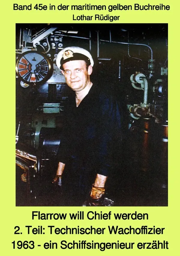 Cover: 9783752983715 | maritime gelbe Reihe bei Jürgen Ruszkowski / Flarrow will Chief...