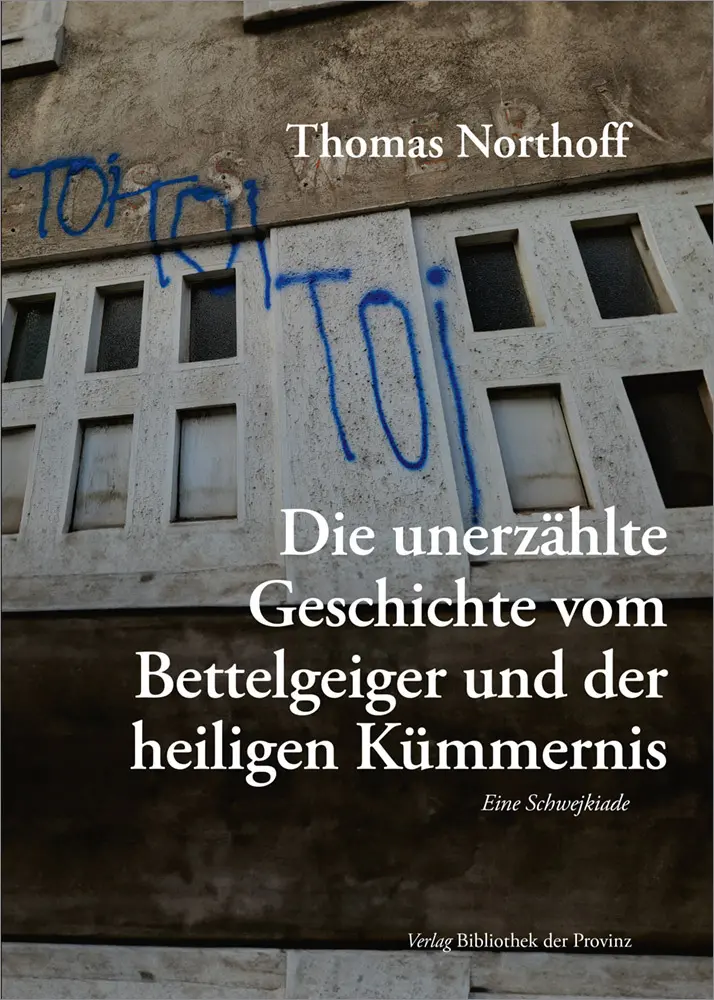 Cover: 9783991263715 | Die unerzählte Geschichte vom Bettelgeiger und der heiligen Kümmernis