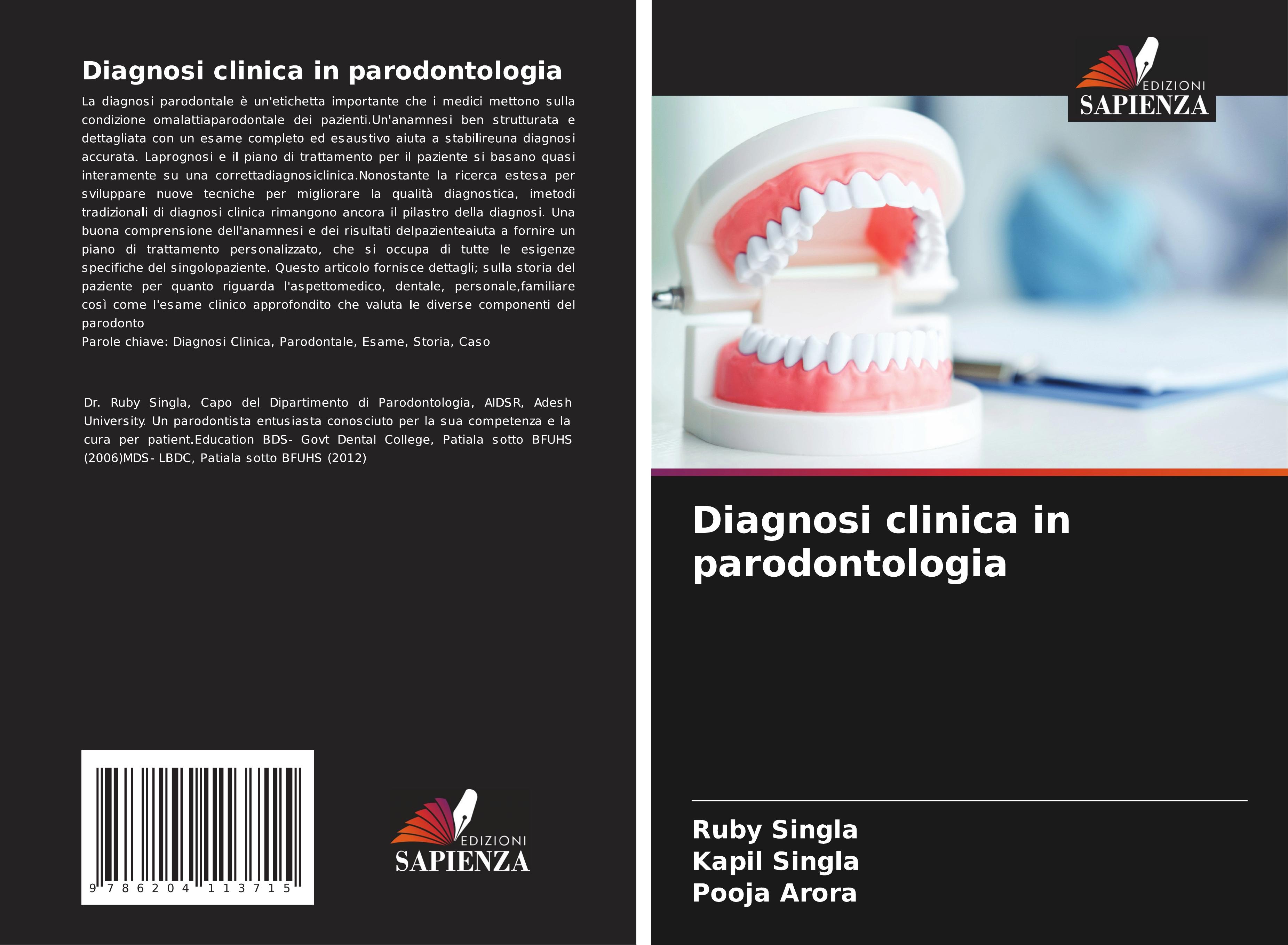 Diagnosi clinica in parodontologia | Ruby Singla (u. a.) | Taschenbuch | Paperback | Italienisch | 2021 | Edizioni Sapienza | EAN 9786204113715 - Singla, Ruby