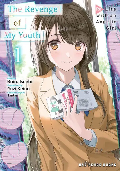 Cover: 9781642733815 | The Revenge of My Youth Volume 1 | Re Life with an Angelic Girl | Buch