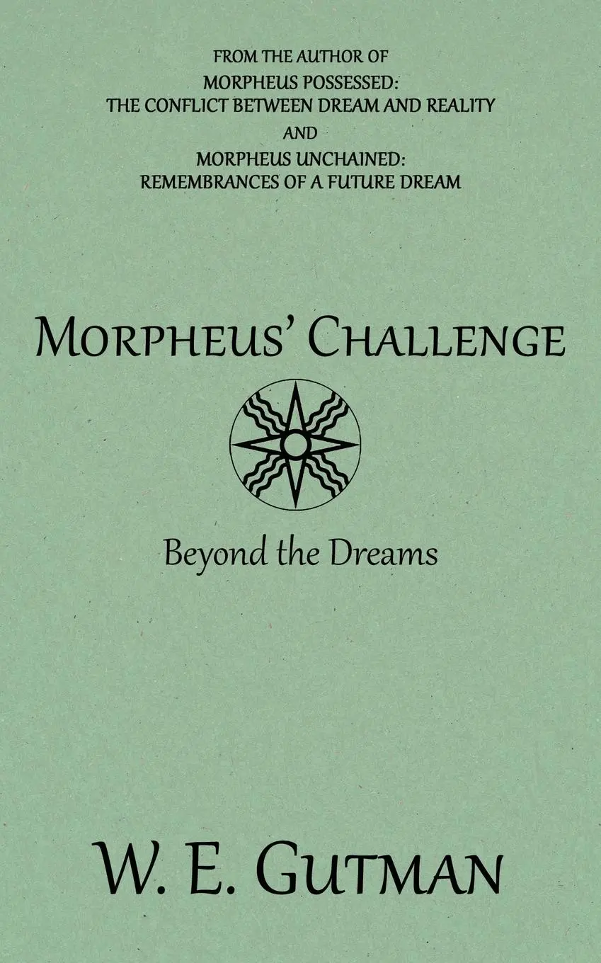 Cover: 9781771433815 | Morpheus' Challenge | Beyond the Dreams | W. E. Gutman | Taschenbuch