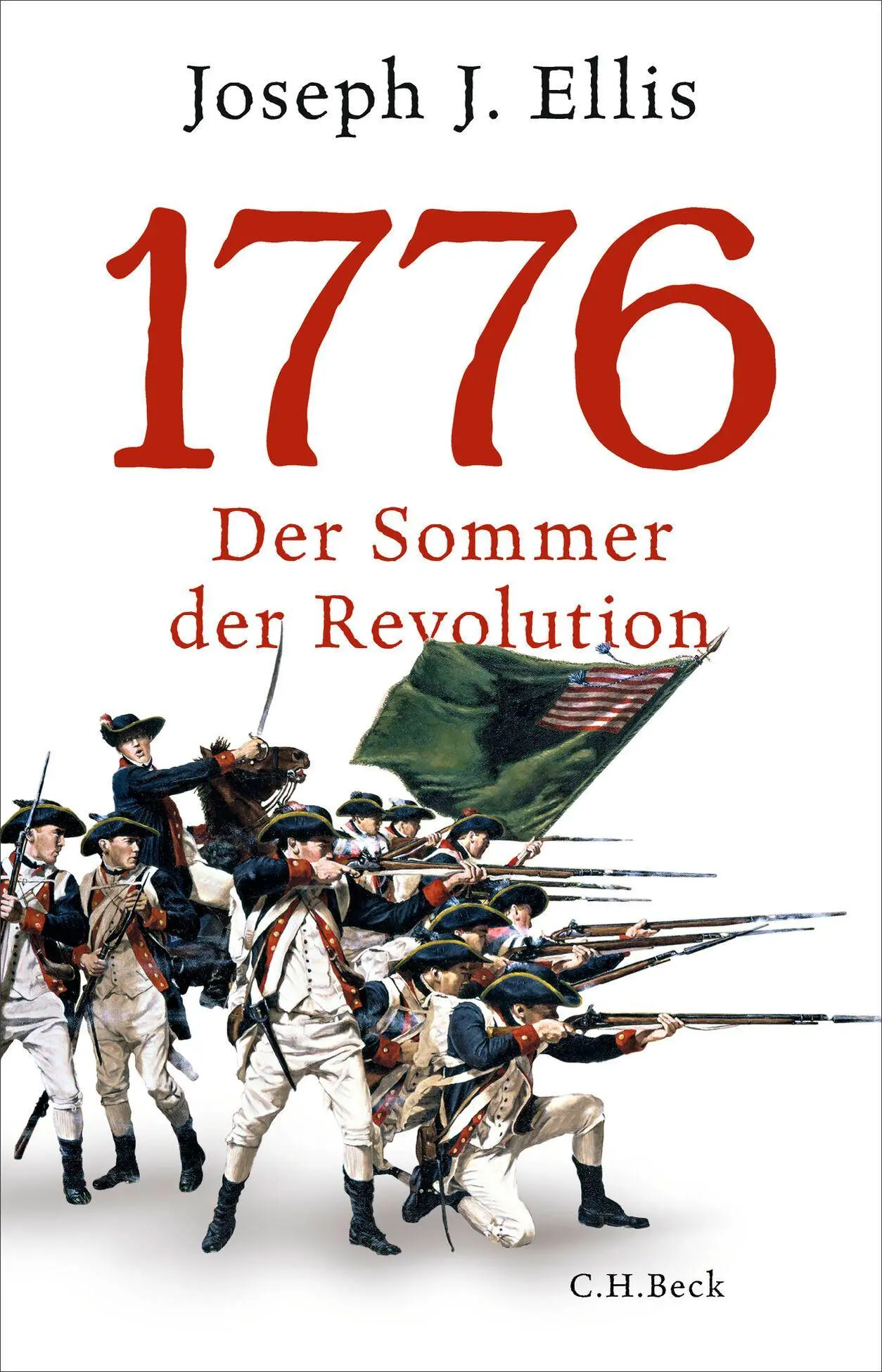 Cover: 9783406843815 | 1776 | Joseph J. Ellis | Buch | 249 S. | Deutsch | 2026 | C.H. Beck