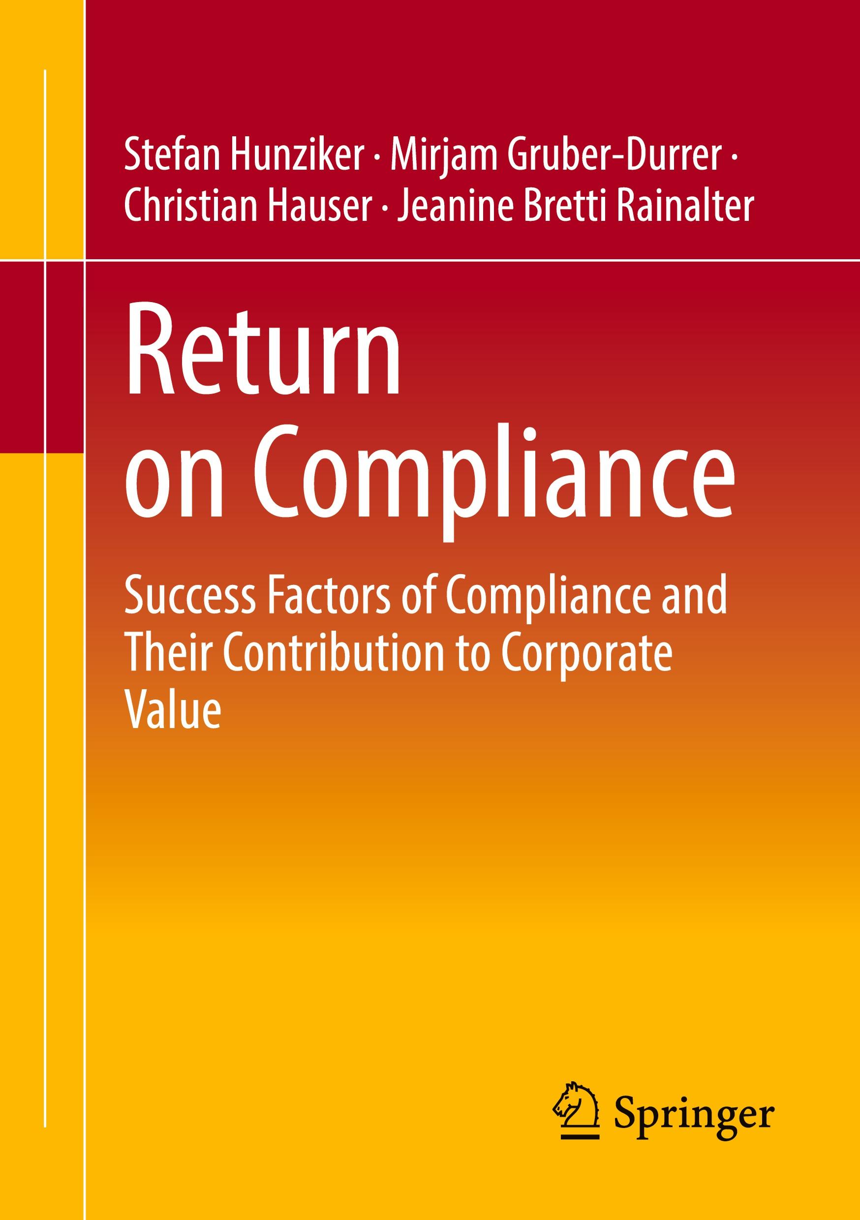 Cover: 9783658473815 | Return on Compliance | Stefan Hunziker (u. a.) | Taschenbuch | x