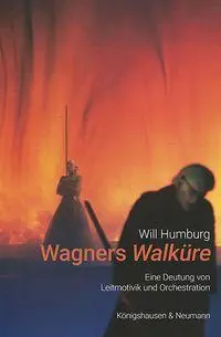 Cover: 9783826083815 | Wagners Walküre | Eine Deutung von Leitmotivik und Orchestration