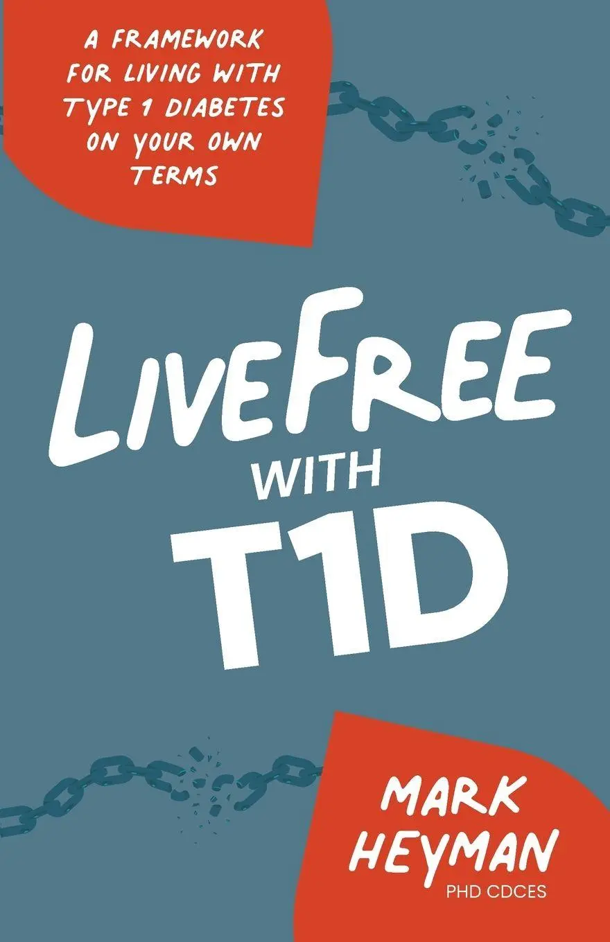 Cover: 9798996173815 | LiveFree with T1D | Mark Heyman | Taschenbuch | Englisch | 2026