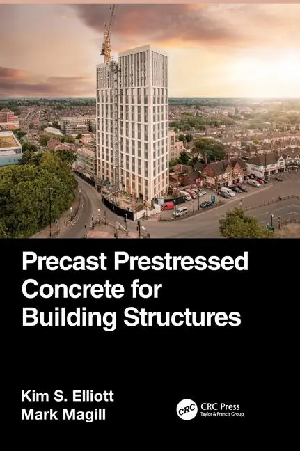 Cover: 9781032333915 | Precast Prestressed Concrete for Building Structures | Elliott (u. a.)