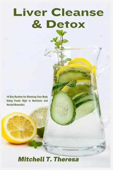 Cover: 9781685223915 | Liver Cleanse &amp; Detox | Mitchell T Theresa | Taschenbuch | Englisch