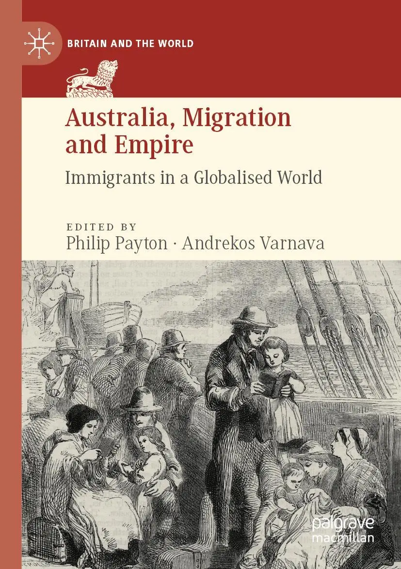 Cover: 9783030223915 | Australia, Migration and Empire | Immigrants in a Globalised World