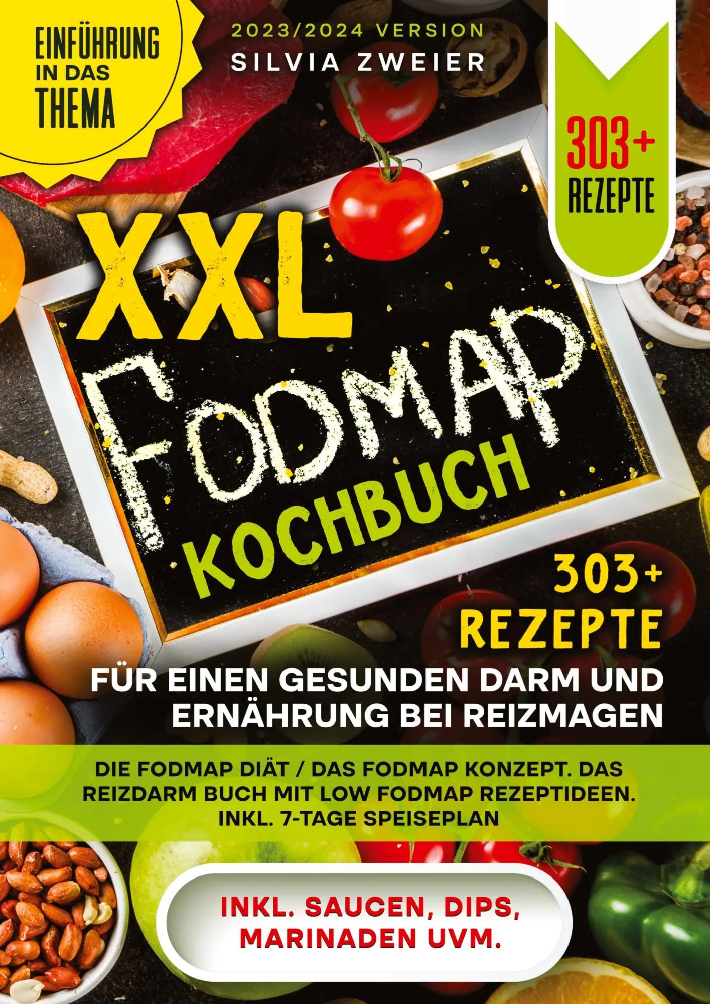 Cover: 9783384063915 | XXL FODMAP Kochbuch ¿ 303+ Rezepte für einen gesunden Darm und...