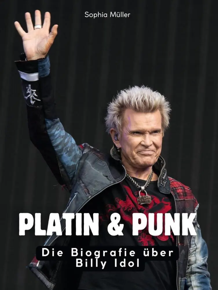 Cover: 9783695303915 | Platin &amp; Punk | Die Biografie über Billy Idol. Komplett in Farbe