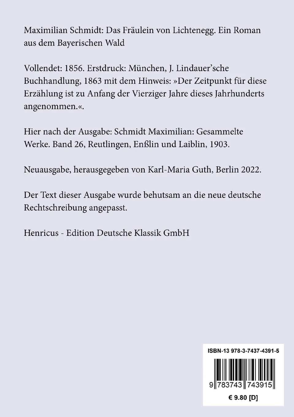 Rückseite: 9783743743915 | Das Fräulein von Lichtenegg | Ein Roman aus dem Bayerischen Wald
