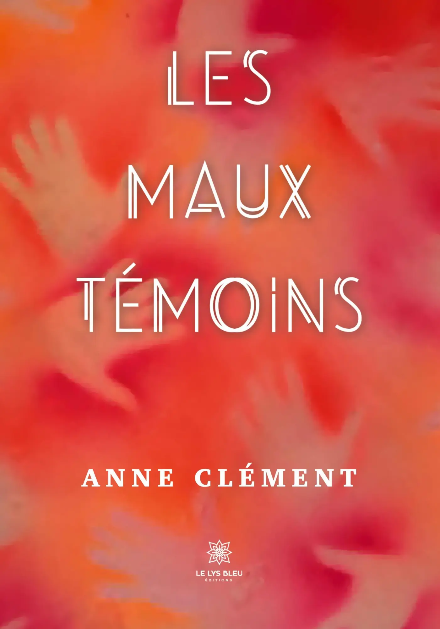 Cover: 9791042223915 | Les maux témoins | Anne Clément | Taschenbuch | Französisch | 2024