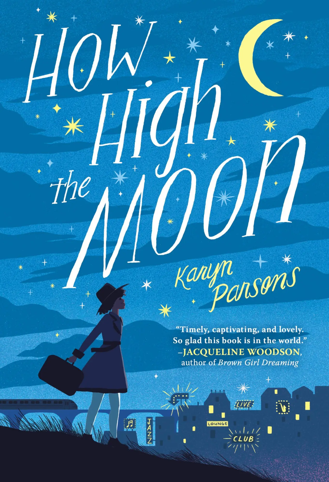 Cover: 9780316484015 | How High the Moon | Karyn Parsons | Taschenbuch | Englisch | 2020