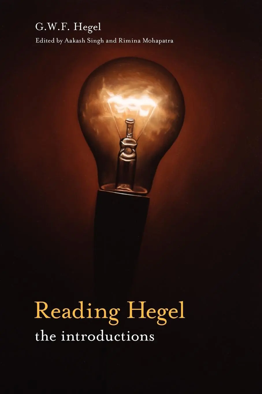 Cover: 9780980544015 | Reading Hegel: The Introductions | G. W. F. Hegel | Taschenbuch | 2008