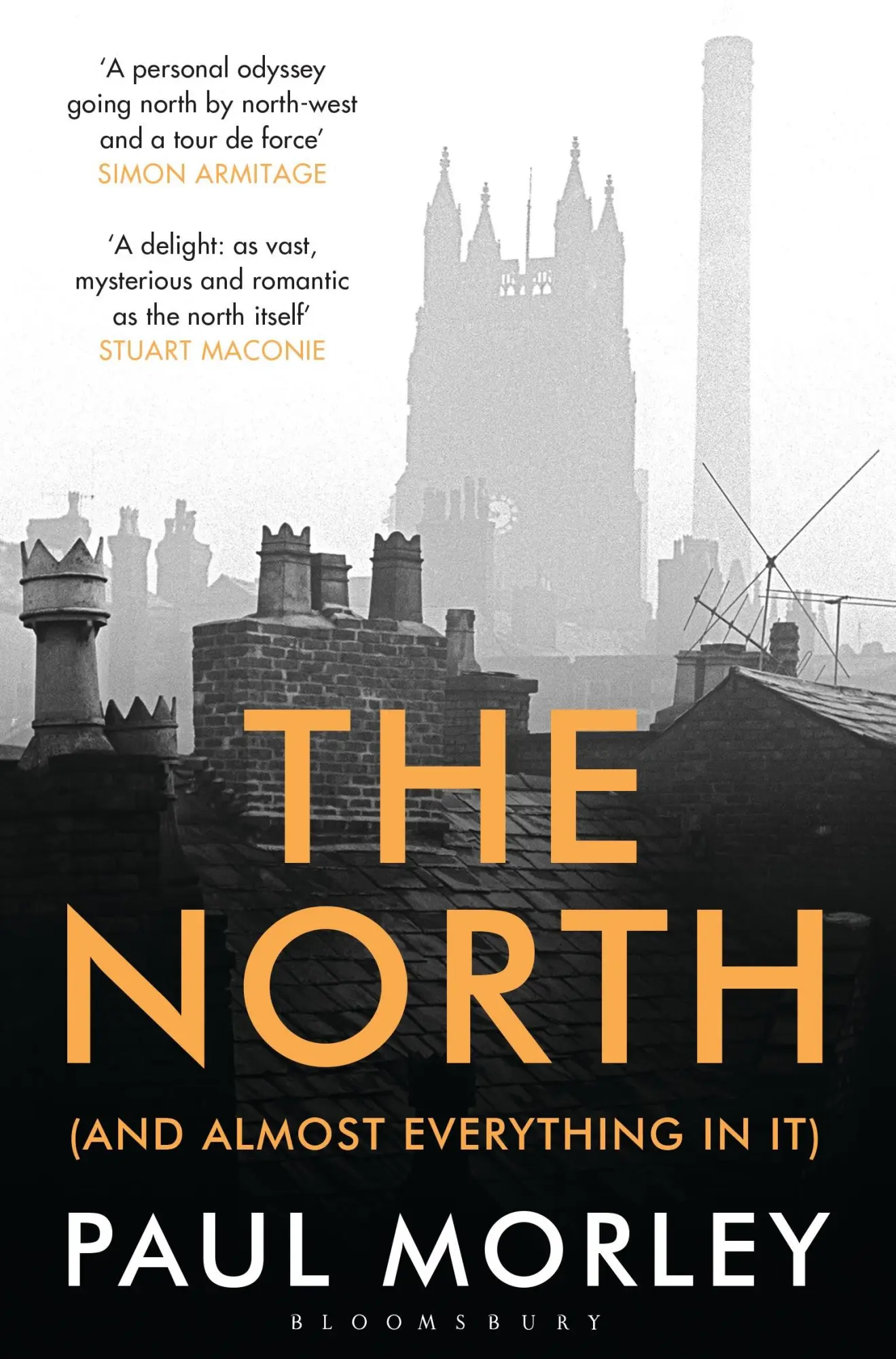 Cover: 9781408834015 | The North | (And Almost Everything In It) | Paul Morley | Taschenbuch
