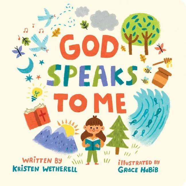 Cover: 9781433584015 | God Speaks to Me | Kristen Wetherell | Buch | Papp-Bilderbuch | 2023