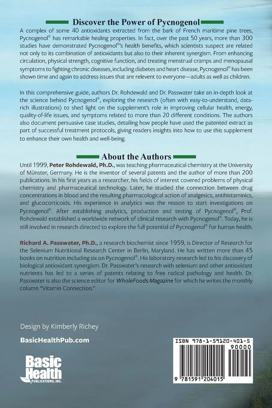 Rückseite: 9781591204015 | The Pycnogenol Phenomenon | Peter Rohdewald (u. a.) | Taschenbuch