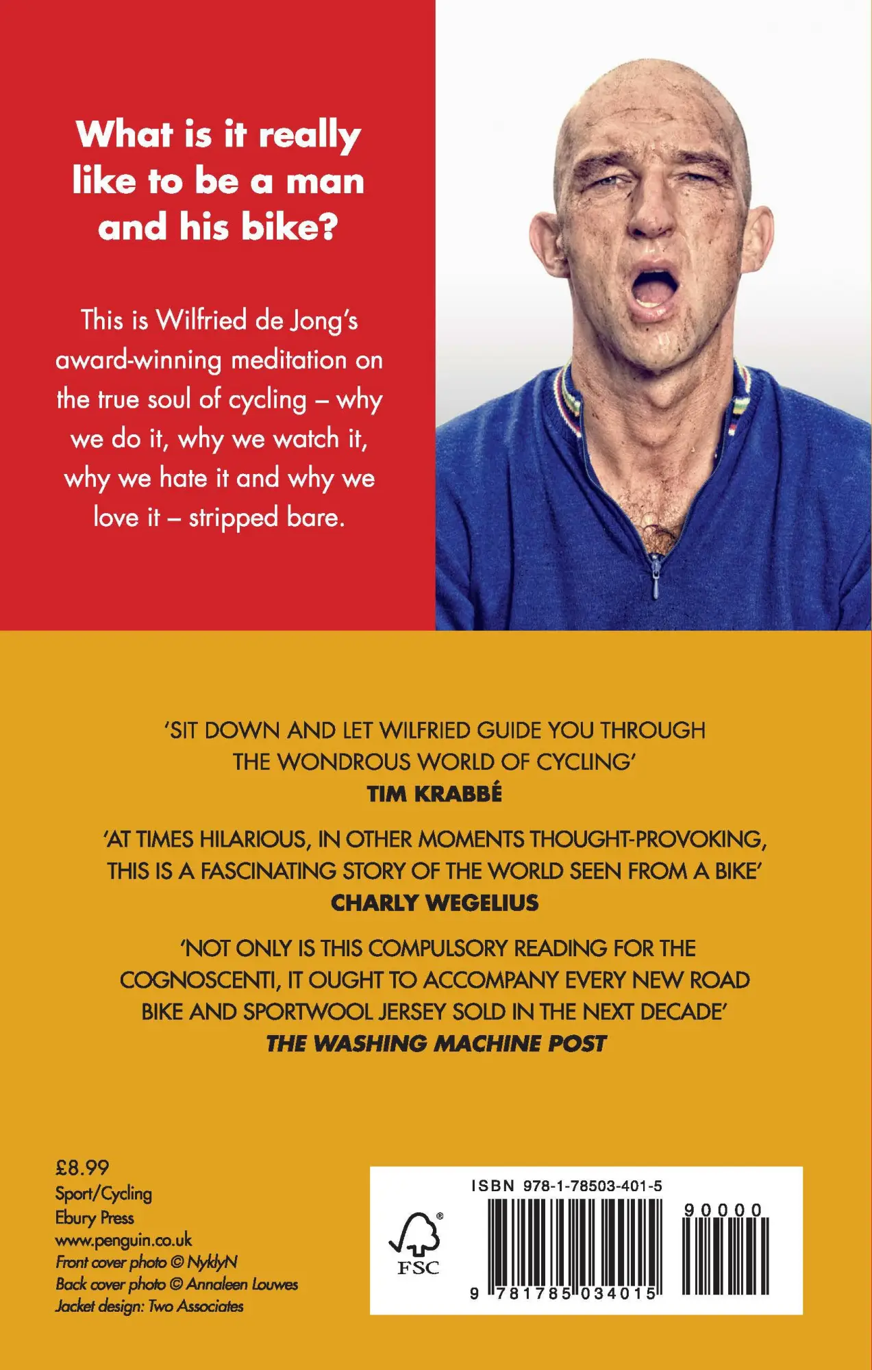 Rückseite: 9781785034015 | The Man and His Bike | Musings on life and the art of cycling | Jong