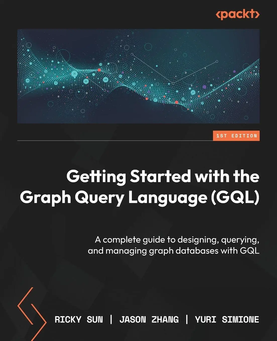 Cover: 9781836204015 | Getting Started with the Graph Query Language (GQL) | Sun (u. a.)