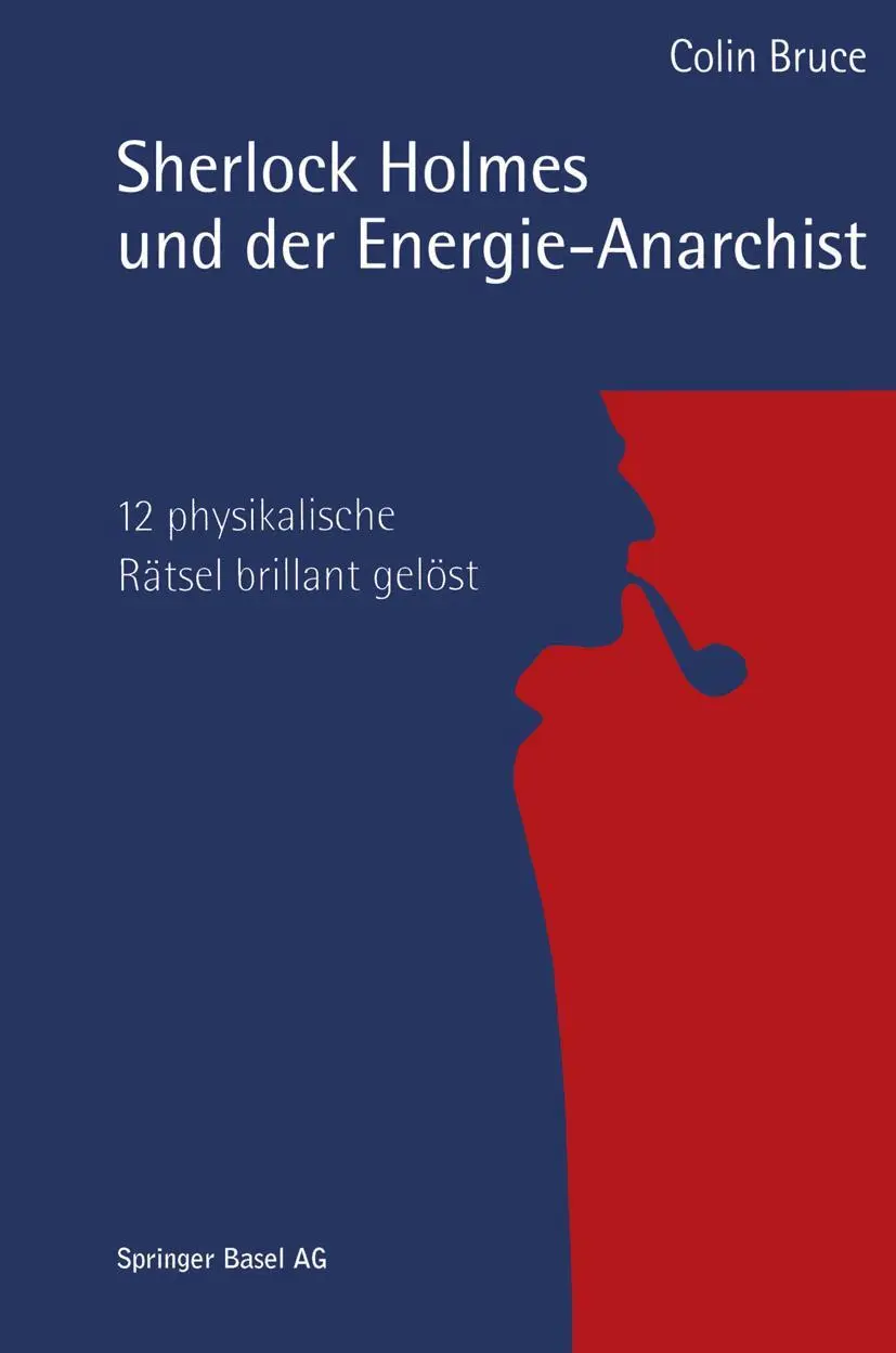 Cover: 9783034864015 | Sherlock Holmes und der Energie-Anarchist | Bruce Colin | Taschenbuch