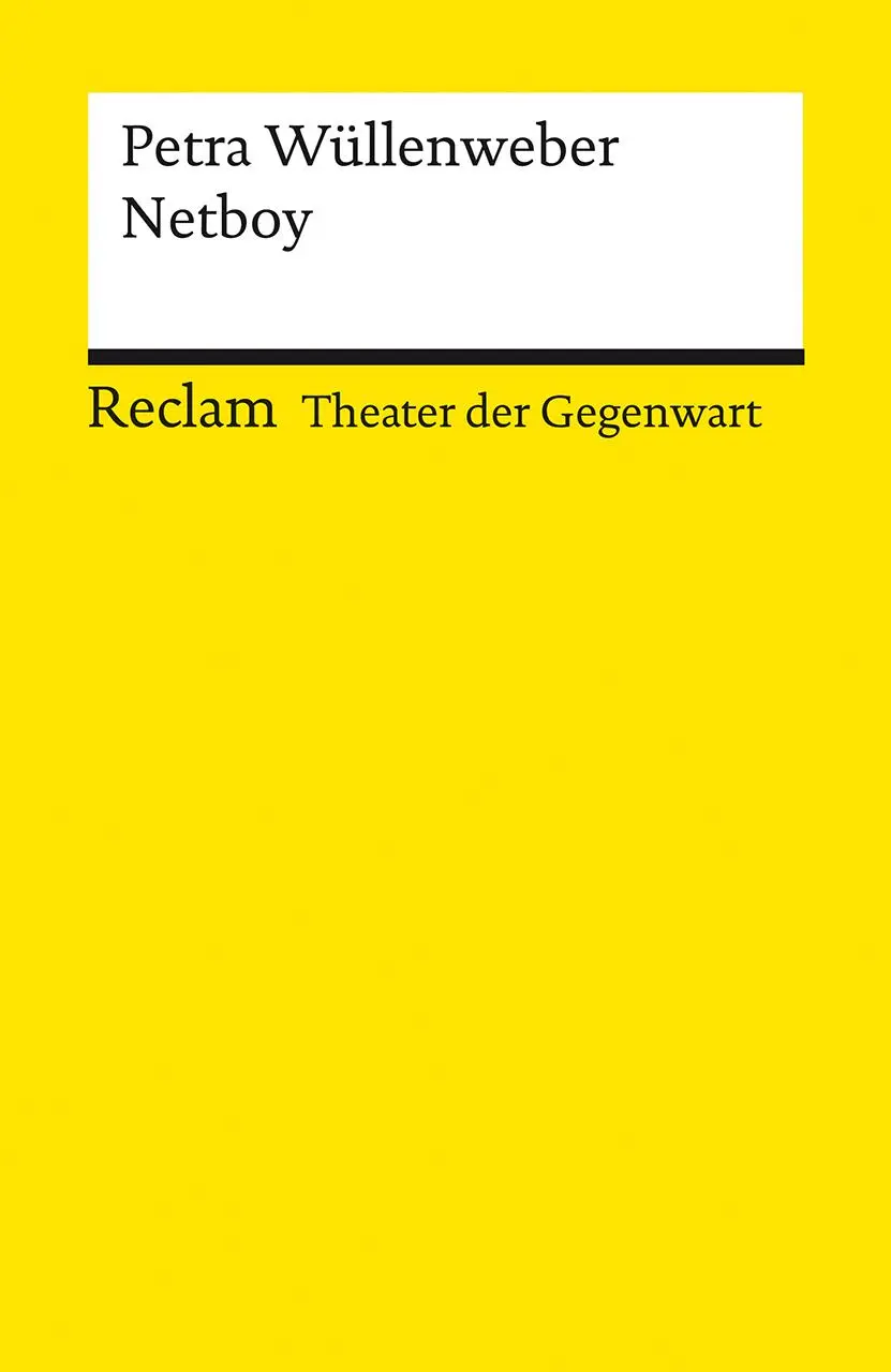 Cover: 9783150144015 | Netboy | Petra Wüllenweber | Taschenbuch | Reclam Universal-Bibliothek