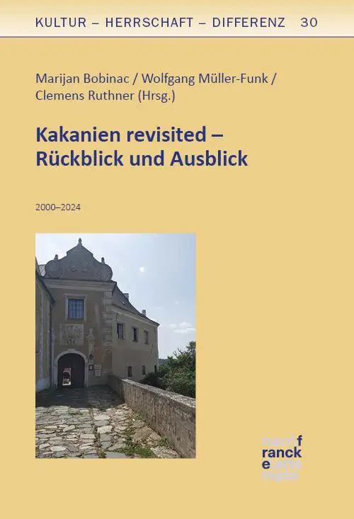 Cover: 9783381124015 | Kakanien revisited - Rückblick und Ausblick | 2000-2024 | Taschenbuch