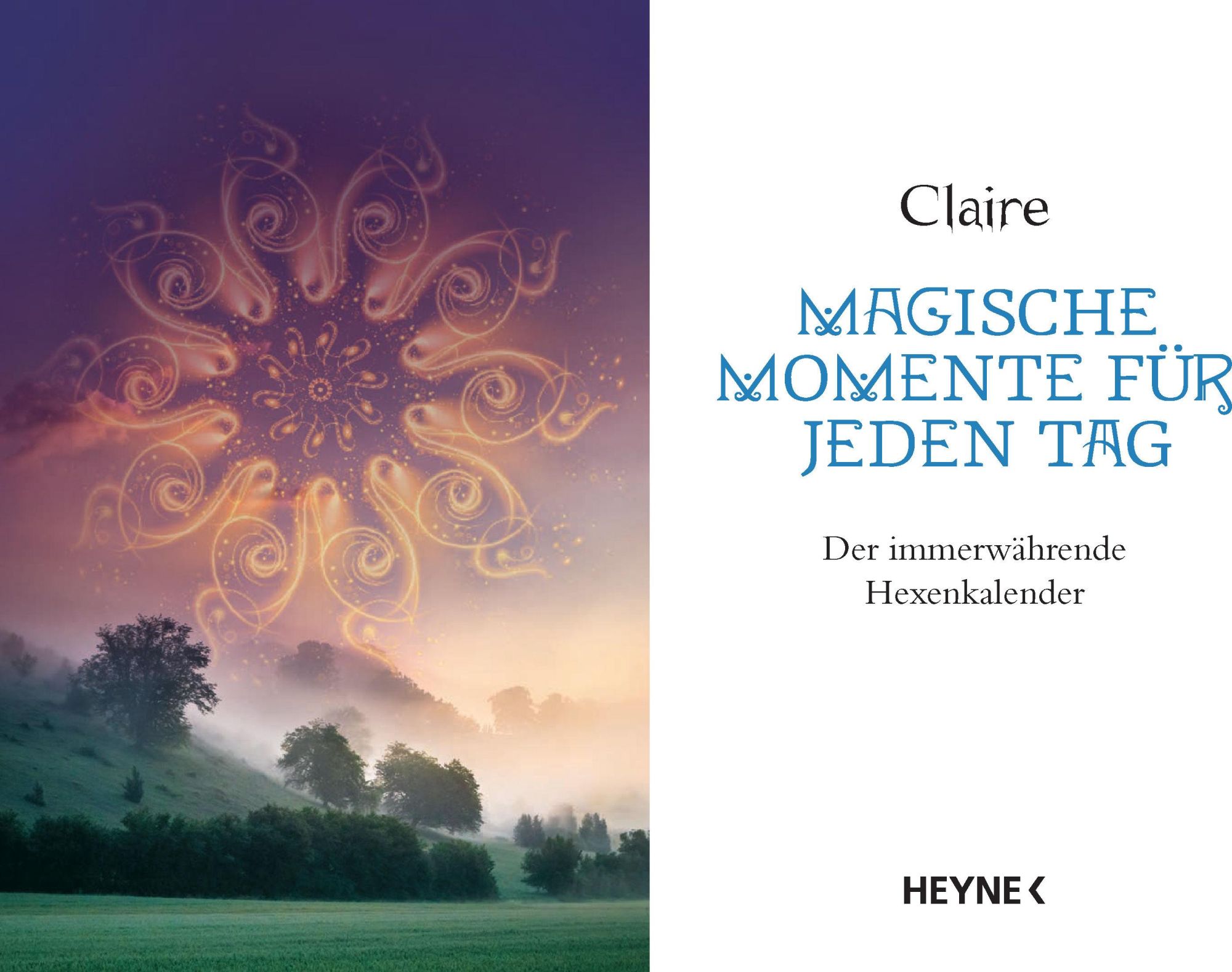 Bild: 9783453704015 | Magische Momente für jeden Tag | Der immerwährende Hexenkalender