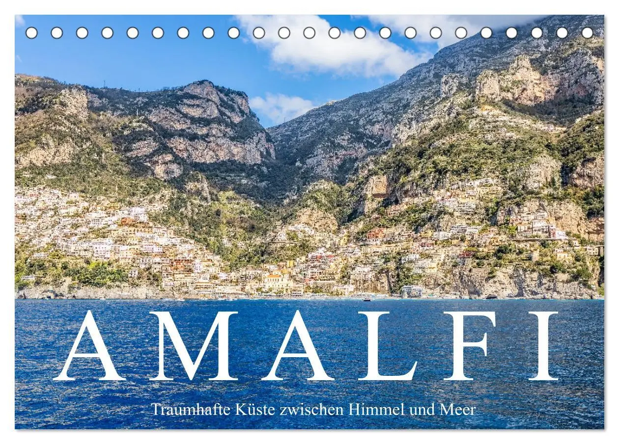 Cover: 9783457524015 | Amalfi - Traumhafte Küste zwischen Himmel und Meer (Tischkalender...