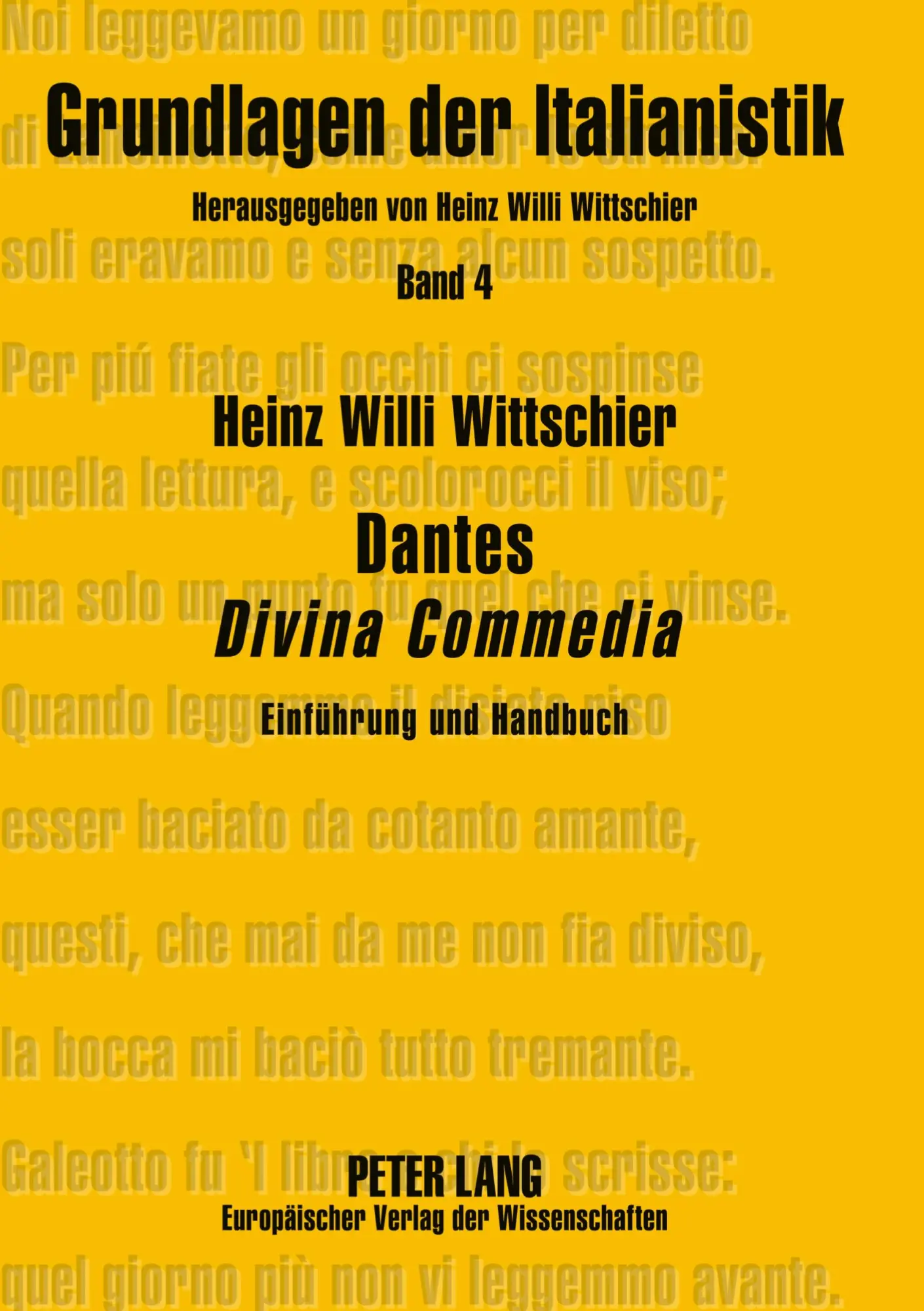 Cover: 9783631384015 | Dantes 'Divina Commedia' | Heinz Willi Wittschier | Taschenbuch | 2004