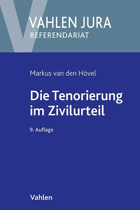 Cover: 9783800674015 | Die Tenorierung im Zivilurteil | Markus van den Hövel (u. a.) | Buch