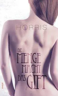 Cover: 9783899304015 | Die Menge macht das Gift | Horris | Taschenbuch | Deutsch | 2013