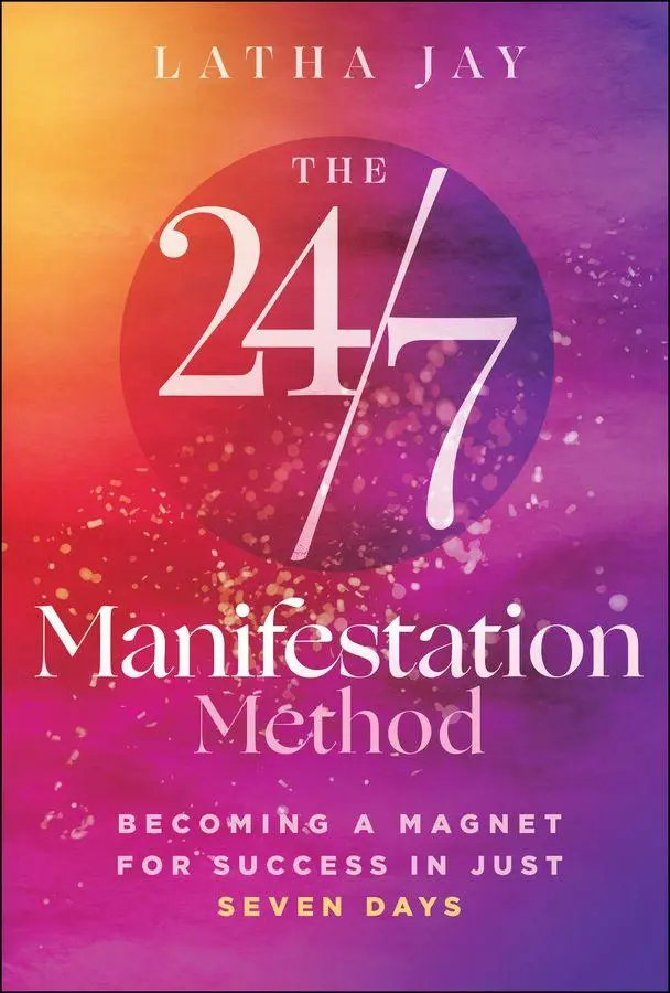Cover: 9781394424115 | The 24/7 Manifestation Method | Latha Jay | Buch | Englisch | 2026